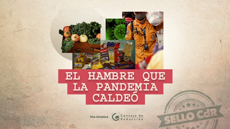 El hambre que la pandemia caldeó