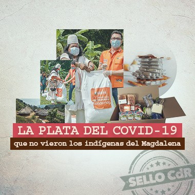 La plata del COVID-19 que no vieron los indígenas del Magdalena