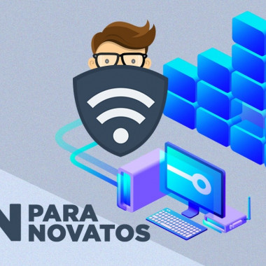 Aprende a utilizar una VPN para proteger tu presencia online y el anonimato de tus fuentes