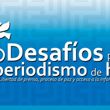 Encuentro Desafíos para el periodismo de hoy: Libertad de prensa, proceso de paz y acceso a la información