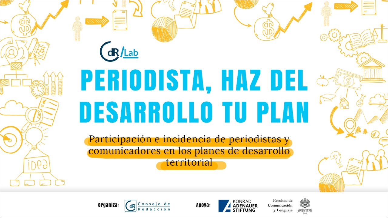 CdR/Lab - Periodista, haz del desarrollo tu plan