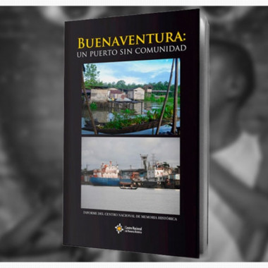 Informe Buenaventura: un puerto sin comunidad