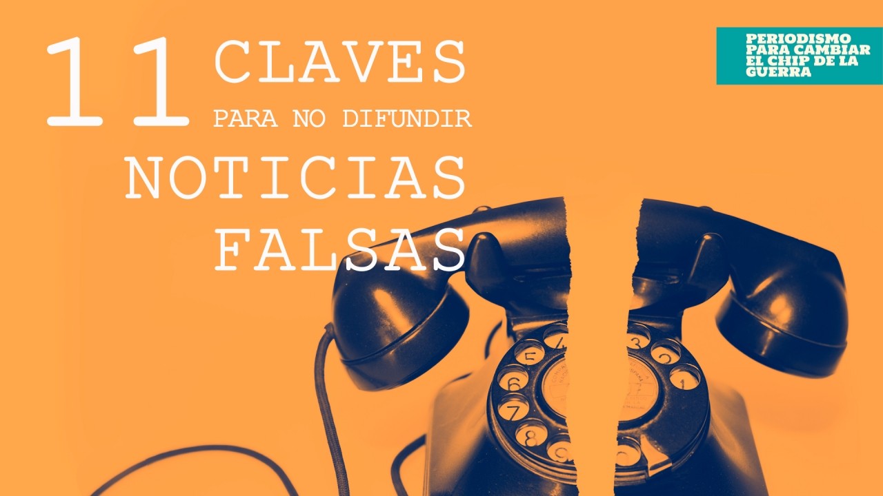 11 claves para no difundir noticias falsas