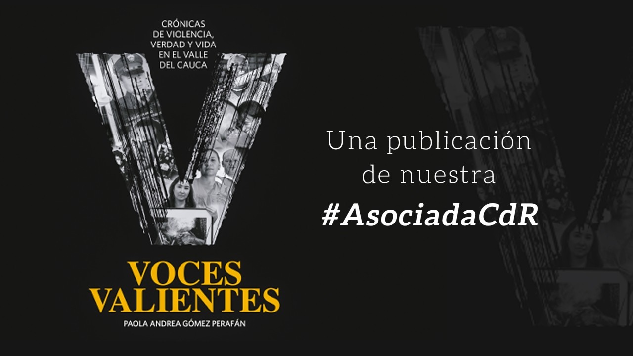 Voces Valientes, un libro de memoria y resistencia