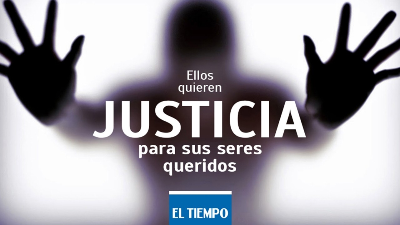 Ellos quieren justicia para sus seres queridos