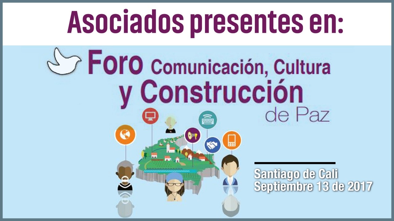 Asociados CdR Olga Behar y Hugo Mario Cárdenas participarán del Foro 'Comunicación, Cultura y Construcción de Paz’