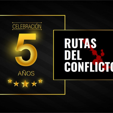 Rutas del Conflicto: cinco años contando historias de guerra desde los sobrevivientes