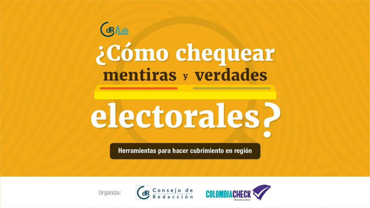 ¿Cómo chequear mentiras y verdades electorales? - Fase 3