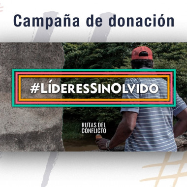 Campaña de donación por los #LíderesSociales