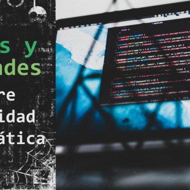 Mitos y verdades sobre seguridad informática