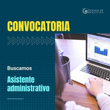 #TrabajoSíHay - Buscamos asistente administrativo