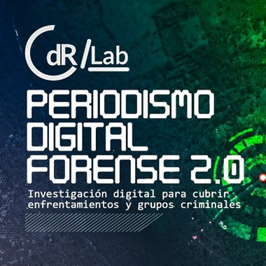 CdR/Lab Periodismo digital forense 2.0