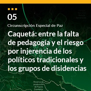 Caquetá: entre la falta de pedagogía y el riesgo por injerencia de los políticos tradicionales y los grupos de disidencias