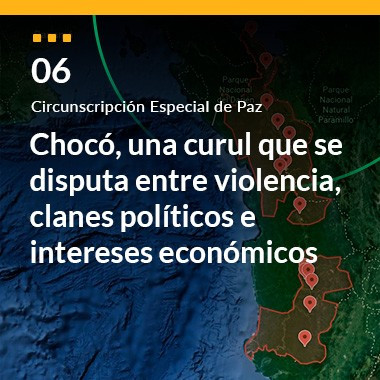 Chocó, una curul que se disputa entre violencia, clanes políticos e intereses económicos