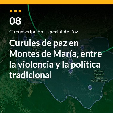 Curules de paz en Montes de María, entre la violencia y la política tradicional