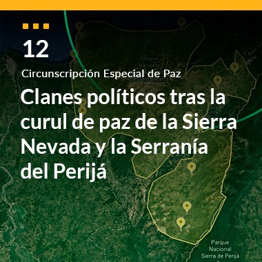 Clanes políticos tras la curul de paz de la Sierra Nevada y la Serranía del Perijá