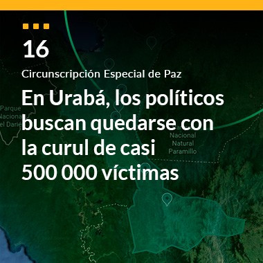 En Urabá, los políticos buscan quedarse con la curul de casi  500.000 víctimas