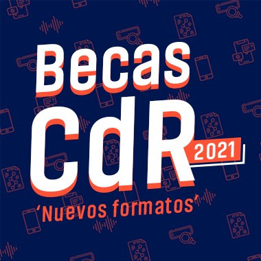 Haz parte de las becas ‘Nuevos formatos’ de CdR  ¡Solo para asociados!