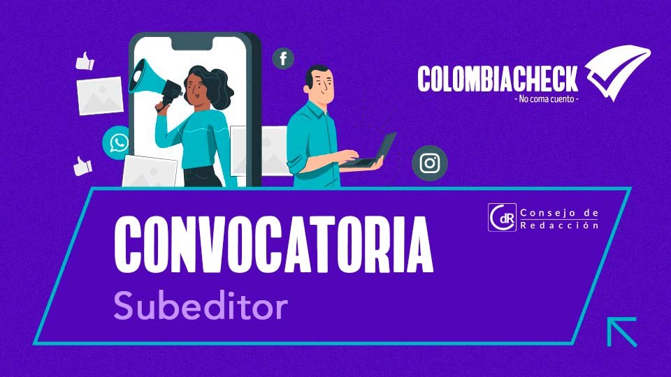 #TrabajoSíHay - Buscamos subeditor para Colombiacheck