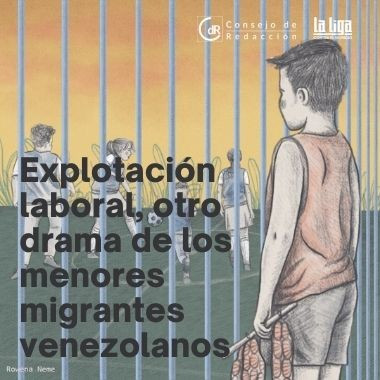 Explotación laboral, otro drama de los menores migrantes venezolanos  