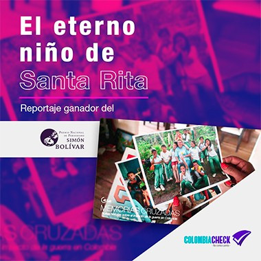 El eterno niño de Santa Rita, Investigación ganadora del Premio Simón Bolívar 2019