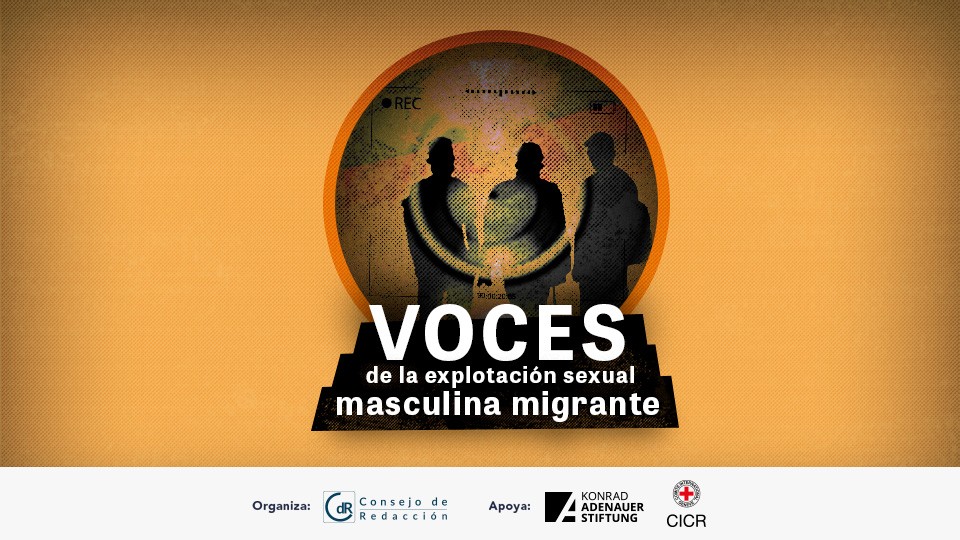 Voces de la explotación sexual masculina migrante