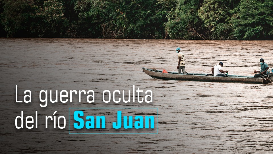 La guerra oculta del río San Juan