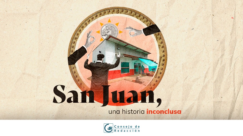 San Juan, una historia inconclusa