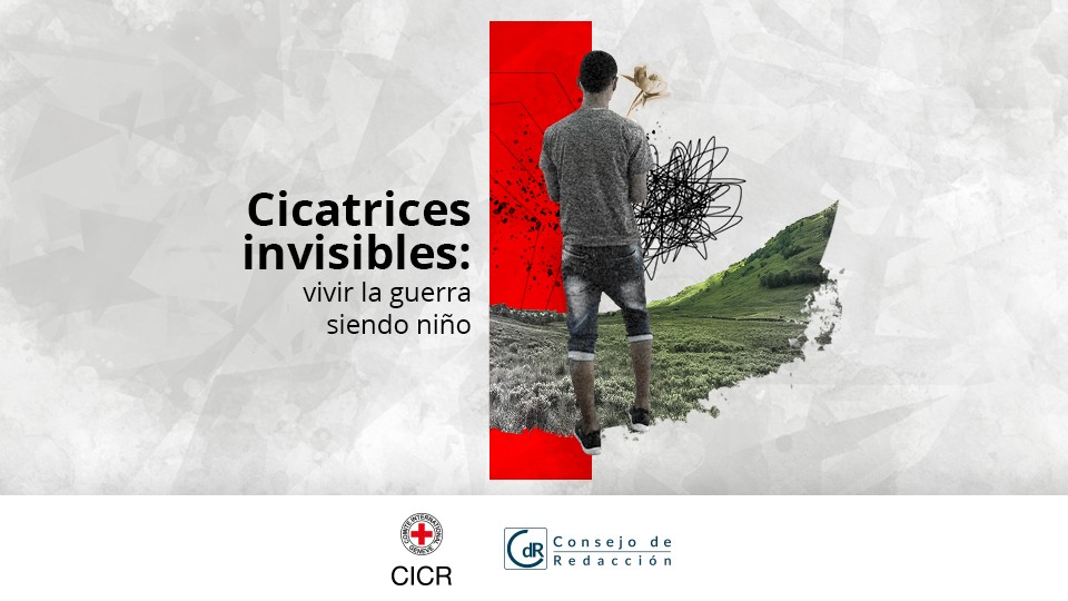 Cicatrices invisibles: vivir la guerra siendo niño