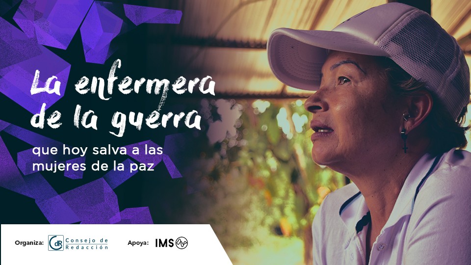 La enfermera de la guerra que hoy salva a las mujeres de paz