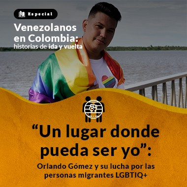 “Un lugar donde pueda ser yo”: Orlando Gómez y su lucha por las personas migrantes LGBTIQ+