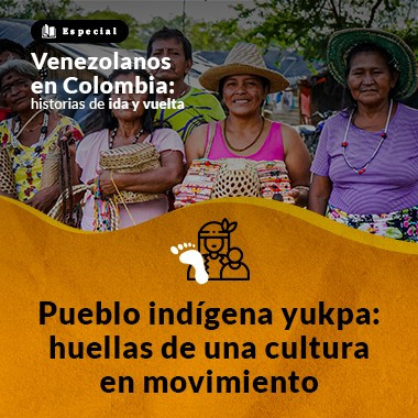 Pueblo indígena yukpa: huellas de una cultura en movimiento