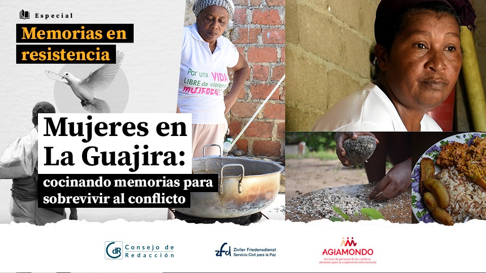 Mujeres en La Guajira: cocinando memorias para sobrevivir al conflicto