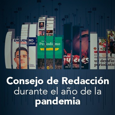 Consejo de Redacción durante el año de la pandemia