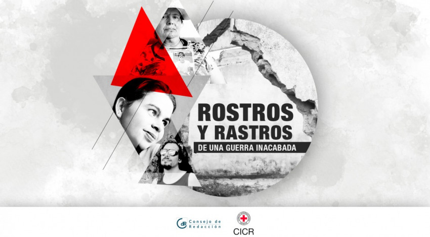 Rostros y rastros de una guerra inacabada