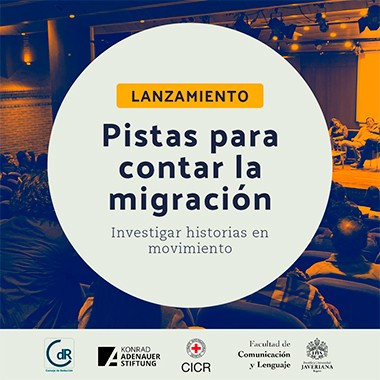 Reviva el lanzamiento de la guía Pistas para contar la migración