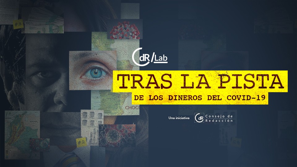 CdR/Lab Tras la pista de los dineros del Covid- 19