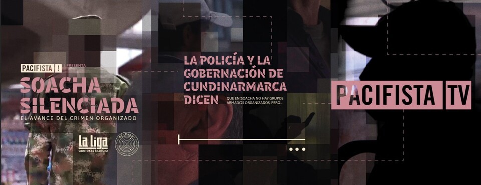 Atentados, desmembramientos y explotación sexual: así actúa el crimen organizado en Soacha