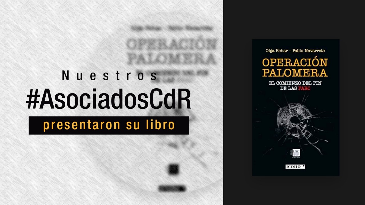 Operación Palomera, el comienzo del fin de las FARC