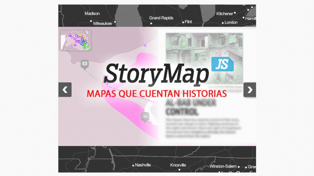 StoryMap: Solución interactiva para narrar a través de mapas