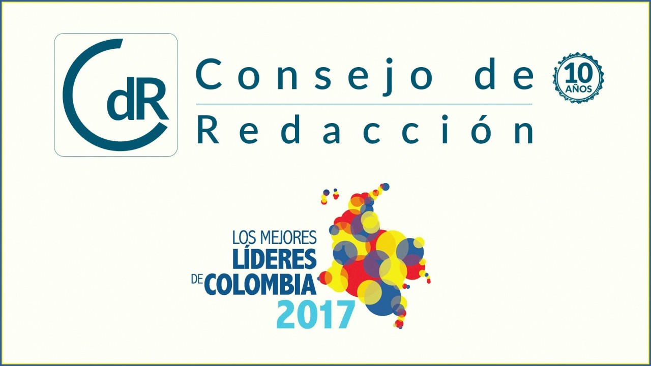 ¡Gracias asociados!  Consejo de Redacción recibe reconocimiento mejores líderes de Colombia 2017