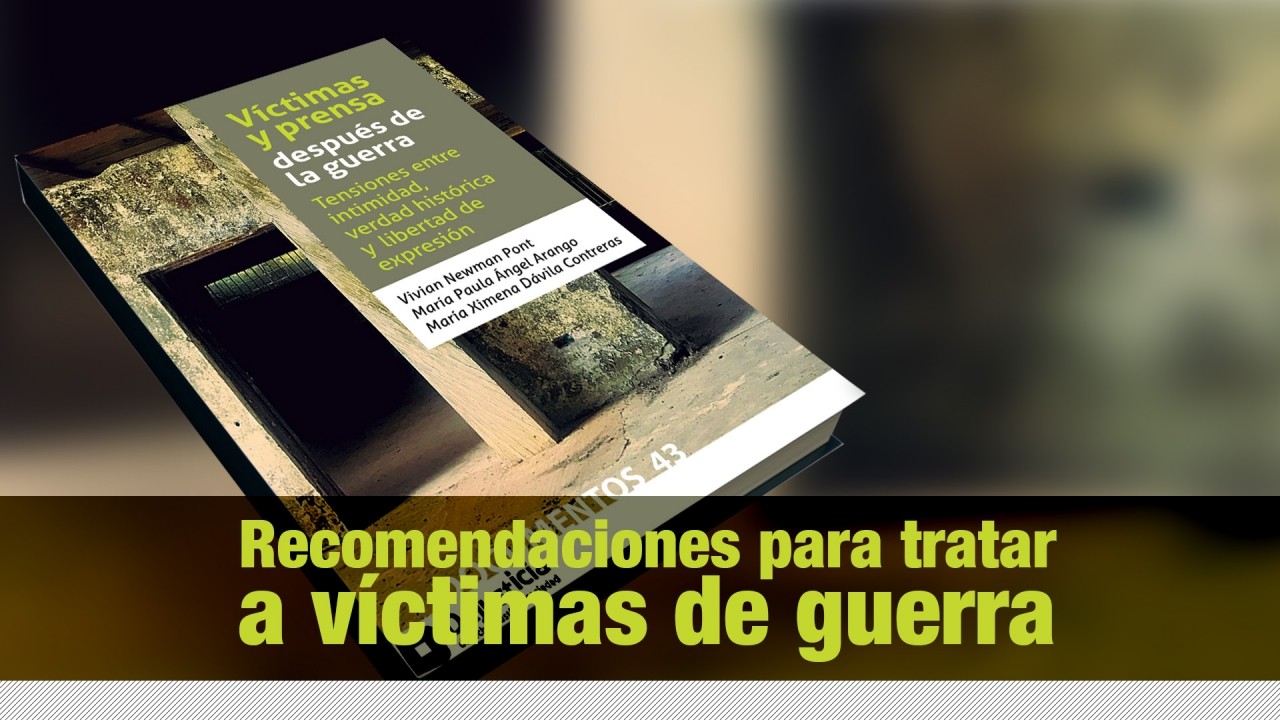 Recomendaciones para tratar víctimas de guerra