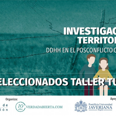 Estos son los seleccionados de CdR/Lab investigaciones territoriales - Tumaco