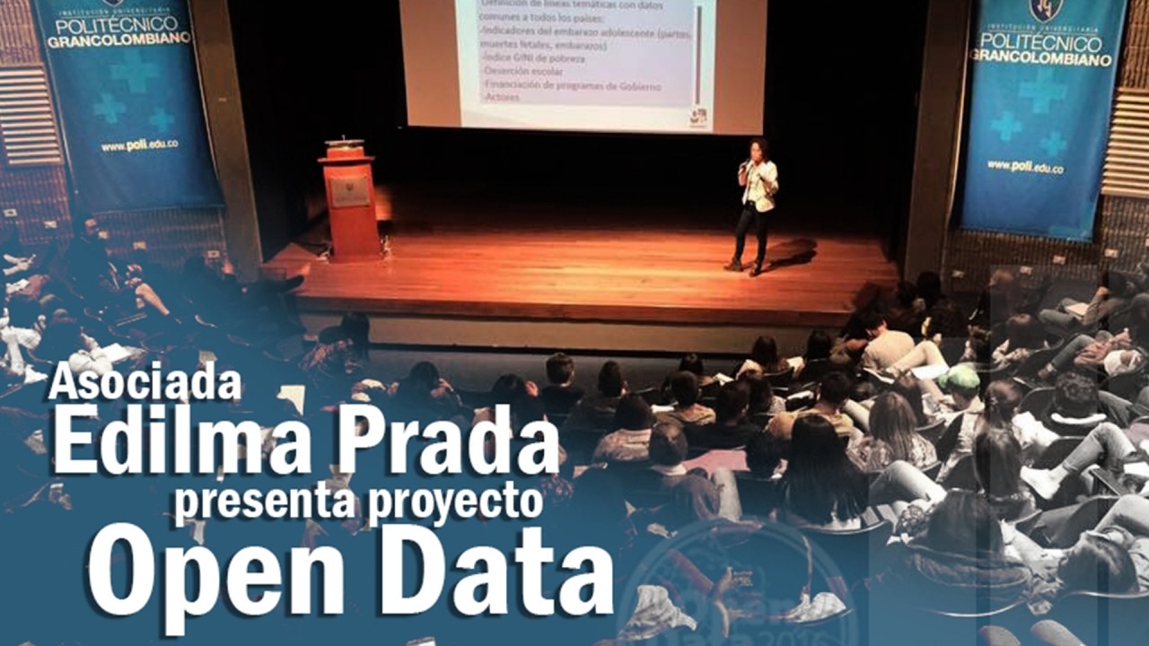 Asociada CdR, Edilma Prada, presenta 'Open Data' en el Politécnico Grancolombiano