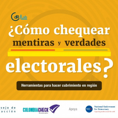 ¿Cómo chequear mentiras y verdades electorales?