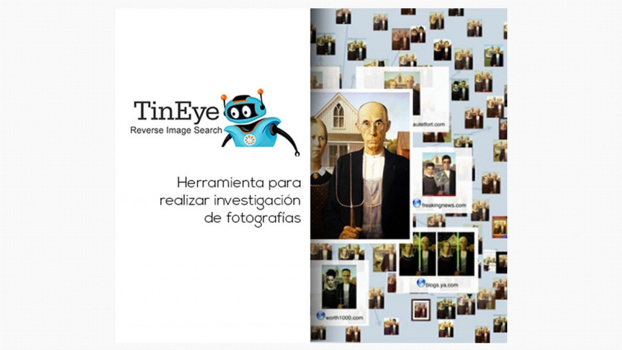 TinEye, conoce la historia detrás de las imágenes