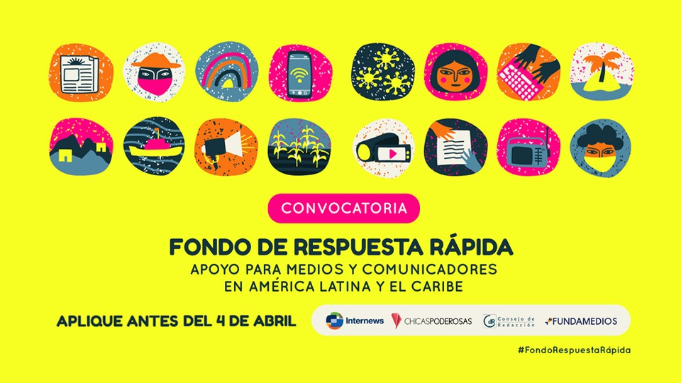 Convocatoria de apoyo a medios y comunicadores en América Latina y el Caribe