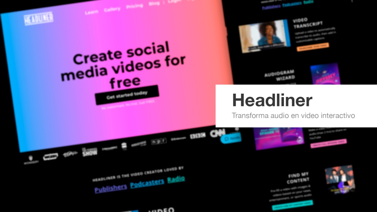 Headliner: convierte audio, texto o imágenes en videos