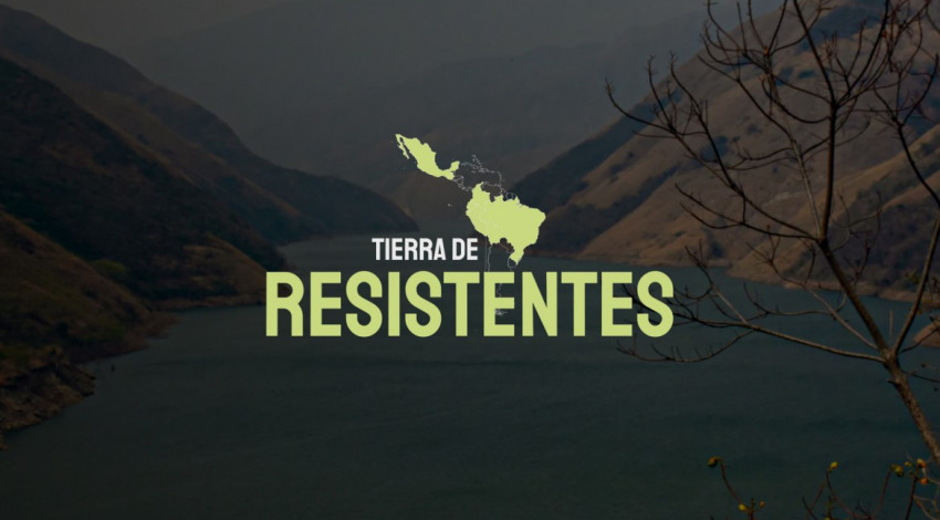 Tierra de resistentes