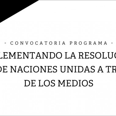 IMS busca Coordinador - programa Implementando la Resolución 1325 de Naciones Unidas a través de los medios